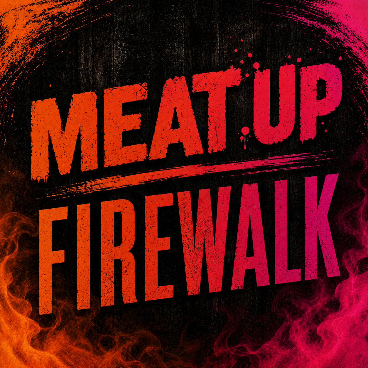 Meat Up Festival Firewalk
